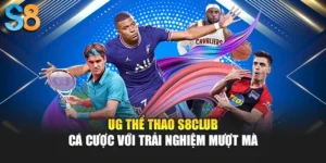 UG Thể Thao S8club - Cá Cược Với Trải Nghiệm Mượt Mà